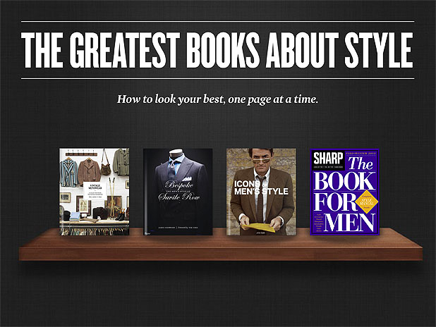 How to look your best, one page at a time. By <a href="http://sharpmagazine.com/author/taylor-cordingley/">Taylor Cordingley</a><div id='nrelate_flyout_placeholder'><p>Though most of us like to think we know it all, sometimes we need a little help, especially when it comes to fashion. Whether you’re a budding style rookie or an advanced pro, nothing is more fulfilling than learning something new and there’s no better place to accumulate knowledge than by cracking open a book. Whether you’re reading up on wardrobe staples or paying homage to Savile Row, flip through the pages of these big, beautiful style bibles to acquire a little sartorial knowledge.</p>
</div> <div class='yarpp-related'>
<h3>Related posts:</h3><ol>
<li><a href='http://sharpmagazine.com/old-site/sharp-books-let-them-come-through/' rel='bookmark' title='Sharp Books: Let Them Come Through'>Sharp Books: Let Them Come Through</a></li>
<li><a href='http://sharpmagazine.com/style/your-ultimate-style-bucket-list/' rel='bookmark' title='Your Ultimate Style Bucket List'>Your Ultimate Style Bucket List</a></li>
<li><a href='http://sharpmagazine.com/old-site/goat-the-greatest-of-all-time/' rel='bookmark' title='GOAT: The Greatest Of All Time'>GOAT: The Greatest Of All Time</a></li>
</ol>
</div>
The Greatest Books About Style