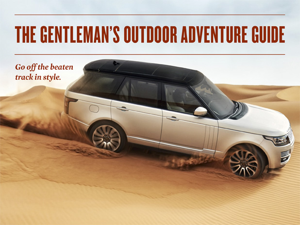 Go off the beaten track in style. By <a href="http://sharpmagazine.com/author/christopher-mcgoey/">Christopher McGoey</a><div id='nrelate_flyout_placeholder'><p>You can’t call yourself Canadian if you don’t take at least one trip to the great outdoors during the summer. We have a hell of a lot to explore—from the heights of the Rocky Mountains, to the leisurely docks of Muskoka. Unfortunately it’s still tough to sell a city dweller—used to comfort and convenience—on a trip away from it all.</p>
<p>They’re looking at it all wrong. Exploration shouldn’t mean abandoning luxury, it simply means finding it in different places. So, if you know one of these pessimistic, cosmopolitan types—or you are one yourself—we’ve got the goods for you.</p>
<p>Get out there and explore.</p>
</div> <div class='yarpp-related'>
<h3>Related posts:</h3><ol>
<li><a href='http://sharpmagazine.com/old-site/sharp-style-davidoff-adventure/' rel='bookmark' title='Sharp Style: Davidoff Adventure'>Sharp Style: Davidoff Adventure</a></li>
<li><a href='http://sharpmagazine.com/mothers-day/mothers-day-gift-guide-2/' rel='bookmark' title='Mother’s Day Gift Guide'>Mother’s Day Gift Guide</a></li>
<li><a href='http://sharpmagazine.com/the-best/the-best-barbershops-in-canada/' rel='bookmark' title='The Best Barbershops in Canada'>The Best Barbershops in Canada</a></li>
</ol>
</div>
The Gentleman’s Outdoor Adventure Guide
