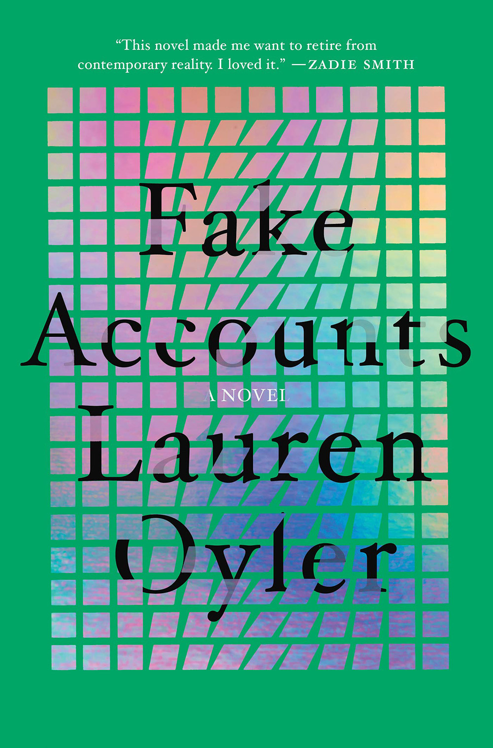 Lauren Oyler's debut novel Fake Accounts