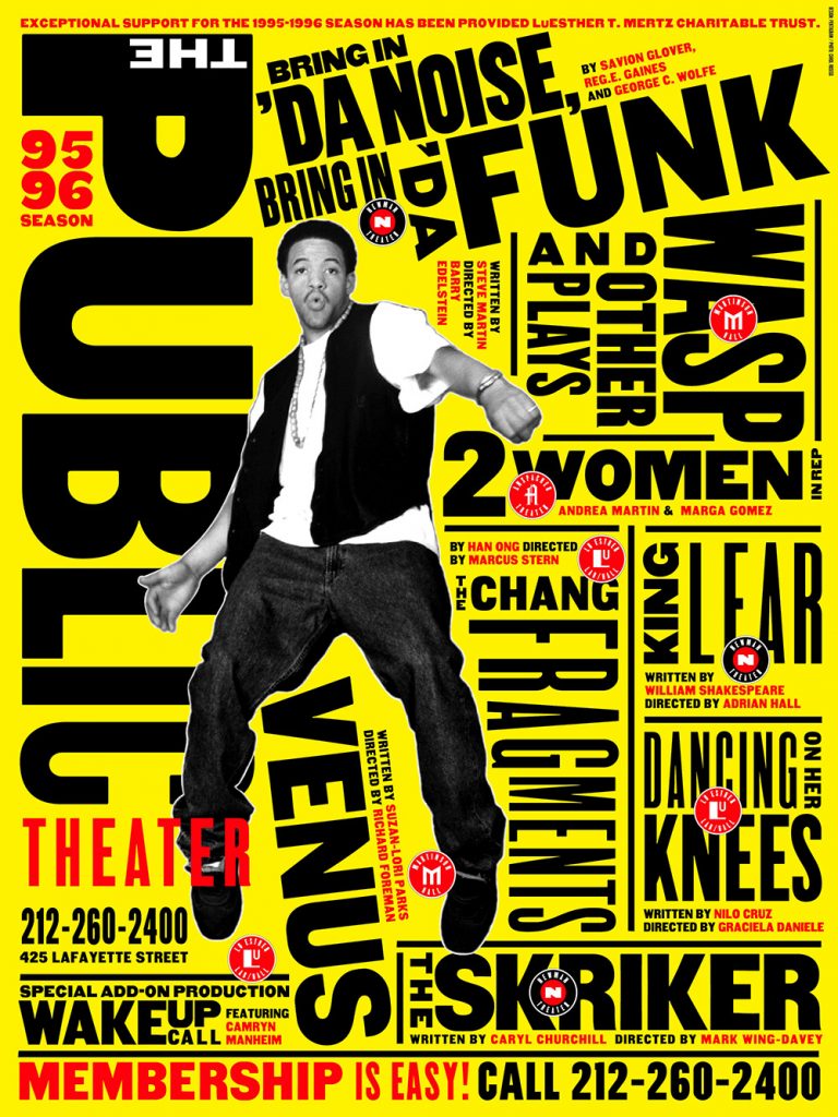 Bring in 'Da Noise, Bring in 'Da Funk poster by Paula Scher included in Creatives on Creativity.