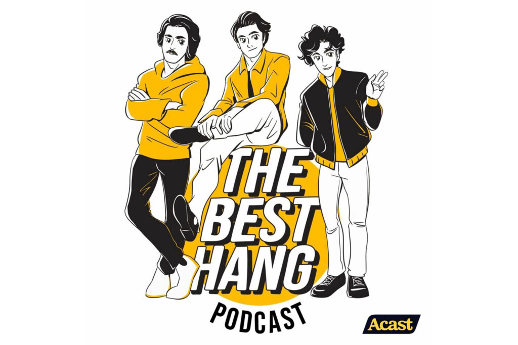 best podcasts 2024 A Great Hang, Disguised As A Podcast: The Best Hang Podcast