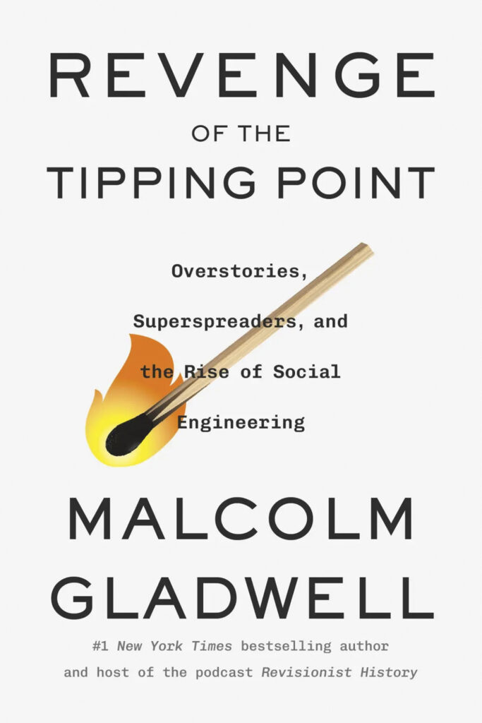 Malcolm Gladwell, new book, 'Revenge of the Tipping Point'